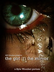 «The Girl in the Mirror»
