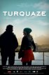 Постер «Turquaze»