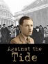 Постер «Against the Tide»