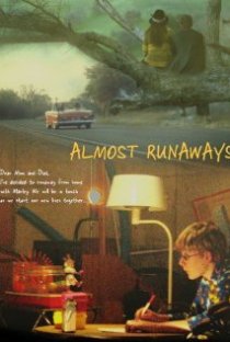 «Almost Runaways»