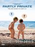 Постер «Partly Private»