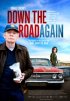 Постер «Down the Road Again»