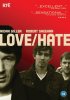 Постер «Любовь/Ненависть»
