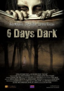 «6 дней темноты»