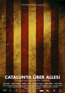 «Catalunya über alles!»