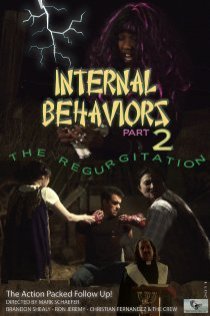 «Internal Behaviors Part 2: The Regurgitation»