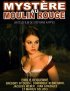 Постер «Mystère au Moulin Rouge»