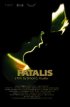 Постер «Fatalis»