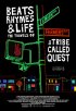 Постер «Биты, рифмы и жизнь: Путешествия группы A Tribe Called Quest»