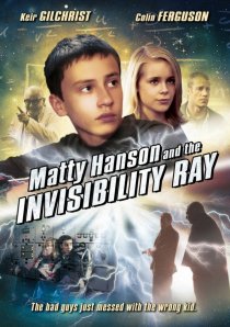 «Matty Hanson and the Invisibility Ray»