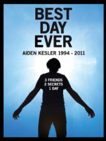 «Best Day Ever: Aiden Kesler 1994-2011»
