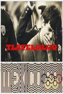 «Тлателолко: Мексика 68»