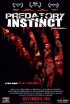 Постер «Predatory Instinct»