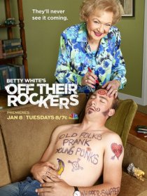 «Betty White's Off Their Rockers»