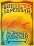 Постер «Sunshine Superman: The Journey of Donovan»