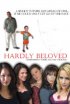 Постер «Hardly Beloved»