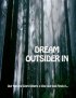 Постер «Dream - Outsider In»