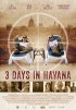 Постер «Три дня в Гаване»