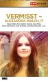 Постер «Vermisst - Alexandra Walch, 17»