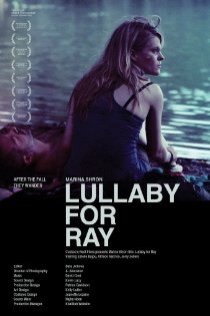 «Lullaby for Ray»