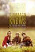 Постер «Summer Knows»