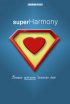 Постер «superHarmony»