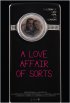Постер «A Love Affair of Sorts»