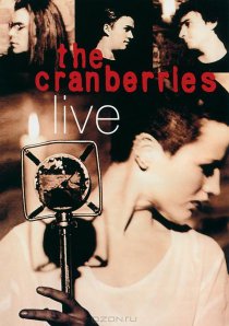 «The Cranberries: Live»