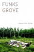 Постер «Funks Grove»