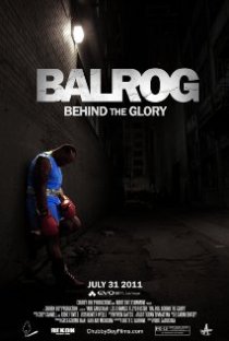 «Balrog: Behind the Glory»