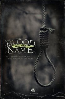 «Blood on My Name»