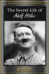 Постер «Тайная жизнь Адольфа Гитлера»