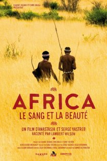 «Африка: Кровь и красота»
