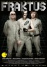 Постер «Fraktus – Последняя глава в истории музыки»