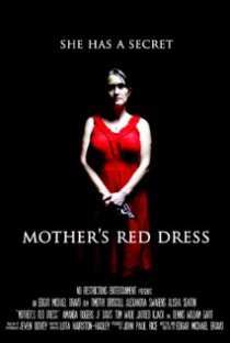 «Mother's Red Dress»