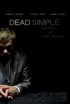 Постер «Dead Simple»