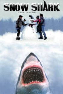 «Snow Shark: Ancient Snow Beast»