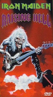 «Iron Maiden: Raising Hell»