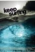 Постер «Keep Surfing»