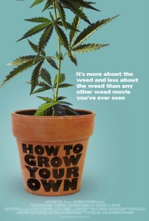 «How to Grow Your Own»