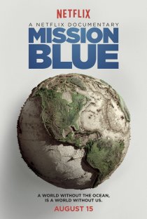 «Mission Blue»