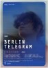 Постер «Berlin Telegram»