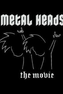 «Metal Heads»