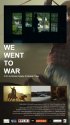 Постер «We Went to War»