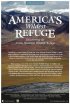 Постер «America's Wildest Refuge: Discovering the Arctic National Wildlife Refuge»