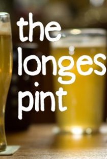 «The Longest Pint»