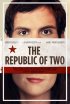 Постер «The Republic of Two»