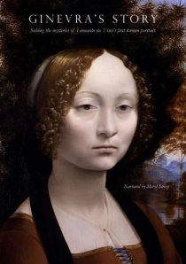 «История Гиневры: Исследование загадки первого знаменитого портрета Леонарда да Винчи»