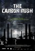 Постер «The Carbon Rush»