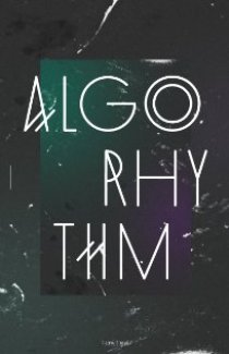 «Algorhythm»